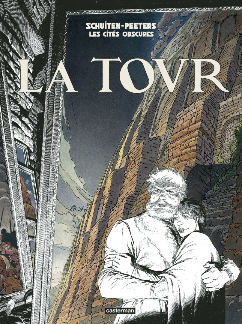 Couverture de l'album Les Cités obscures Tome 3 La tour