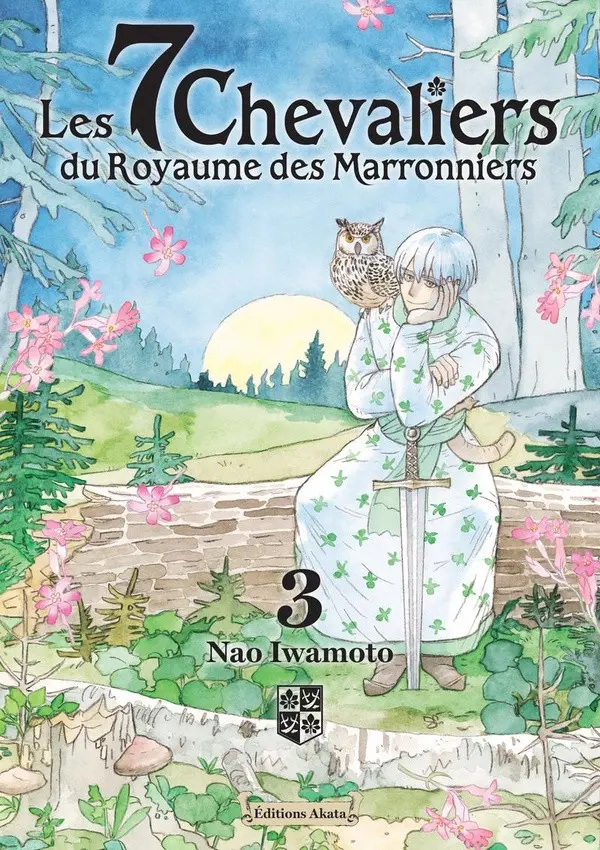 Couverture de l'album Les 7 chevaliers du Royaume des Marronniers 3