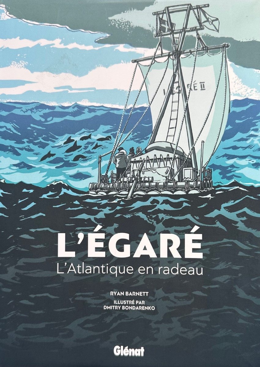 Couverture de l'album L'Égaré L'Atlantique en radeau