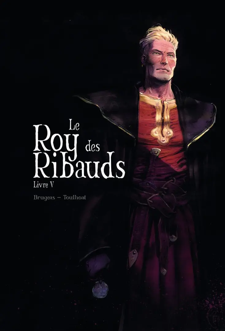 Couverture de l'album Le Roy des Ribauds Livre V