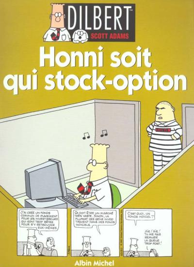 Couverture de l'album Dilbert Albin Michel Tome 8 Honni soit qui stock-option