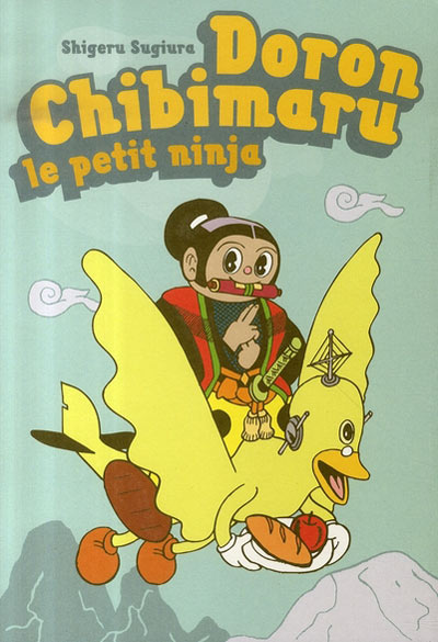Couverture de l'album Doron Chibimaru Doron chibimaru le petit ninja