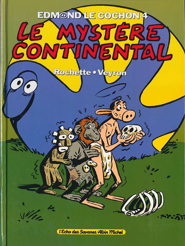 Couverture de l'album Edmond le cochon Tome 4 Le mystère continental