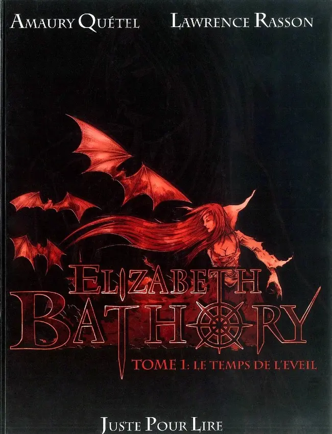 Couverture de l'album Élizabeth Bathory Tome 1 Le Temps de l'éveil