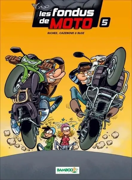 Couverture de l'album Les fondus de moto Tome 5