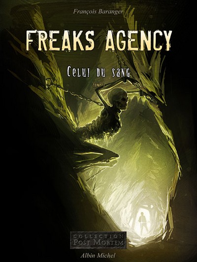 Couverture de l'album Freaks agency Tome 2 Celui du sang Tome 2