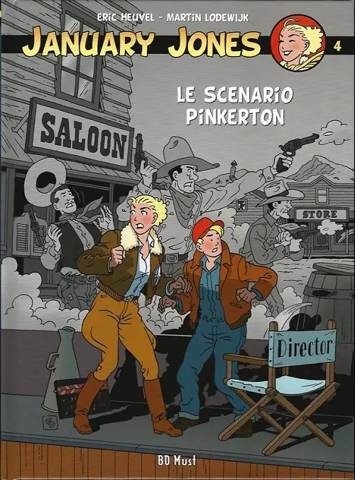 Couverture de l'album Jennifer Jones / January Jones Tome 4 Le scénario Pinkerton