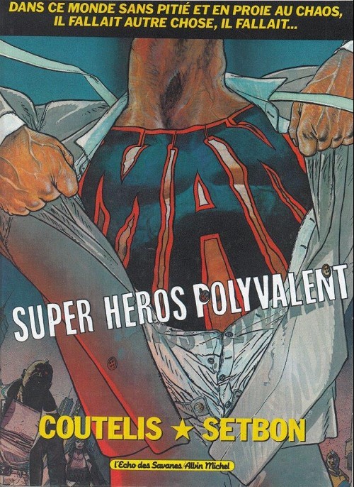 Couverture de l'album Man, super héros polyvalent Tome 1