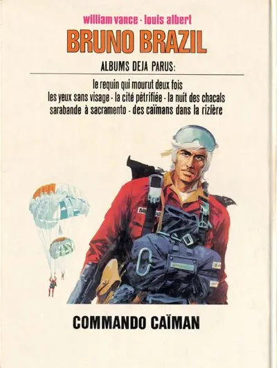 Verso de l'album Bruno Brazil Tome 2 Commando Caïman