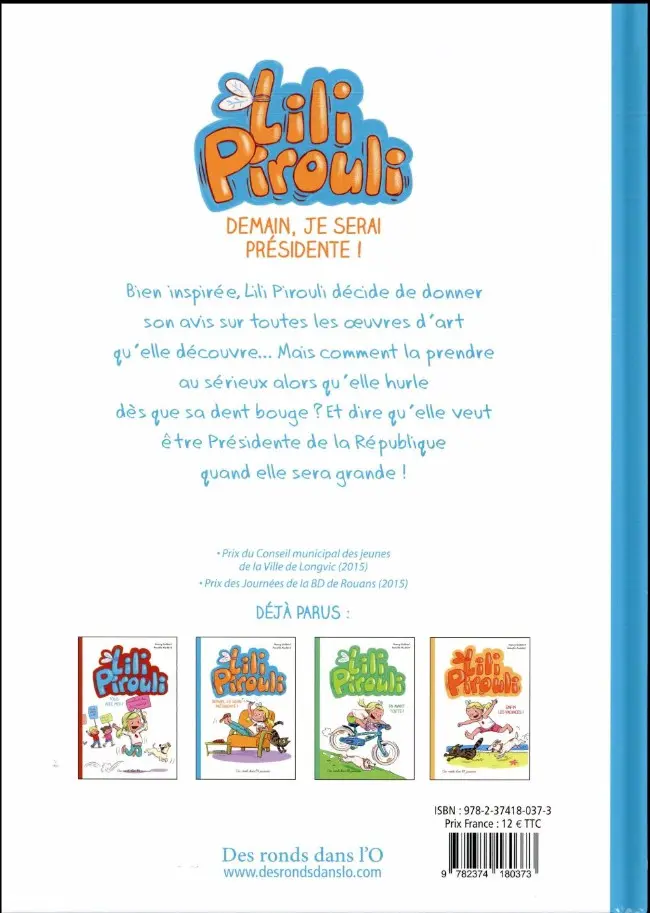 Verso de l'album Lili Pirouli Tome 2 Demain, je serai présidente !