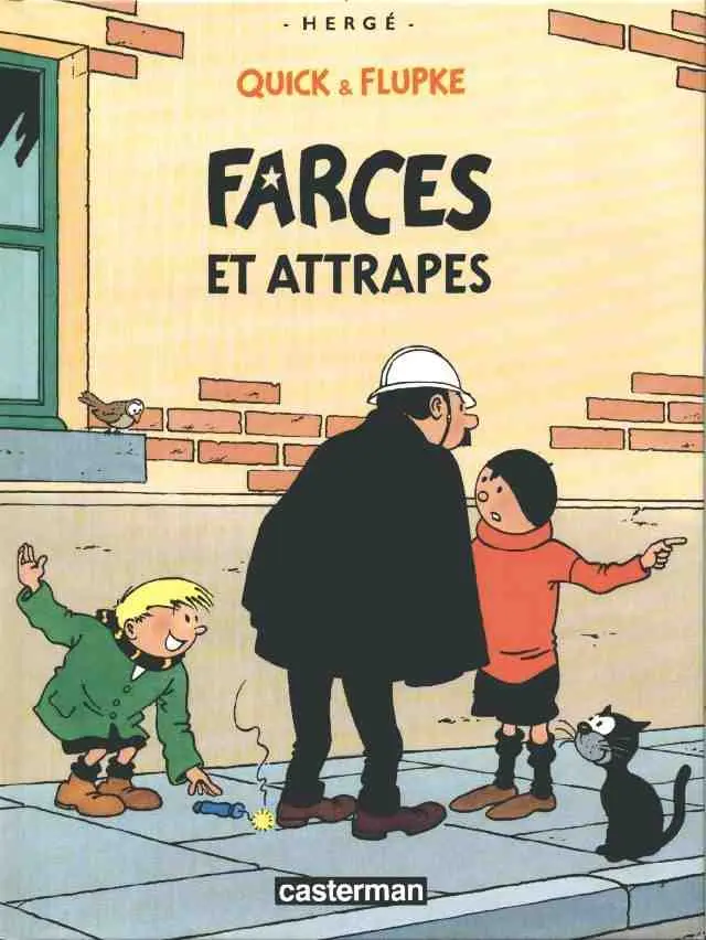 Couverture de l'album Quick et Flupke - Gamins de Bruxelles Tome 10 Farces et attrapes