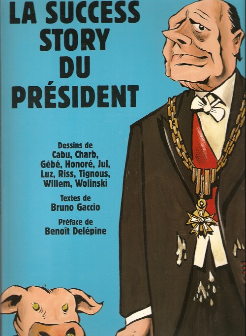 Couverture de l'album La Success story du president