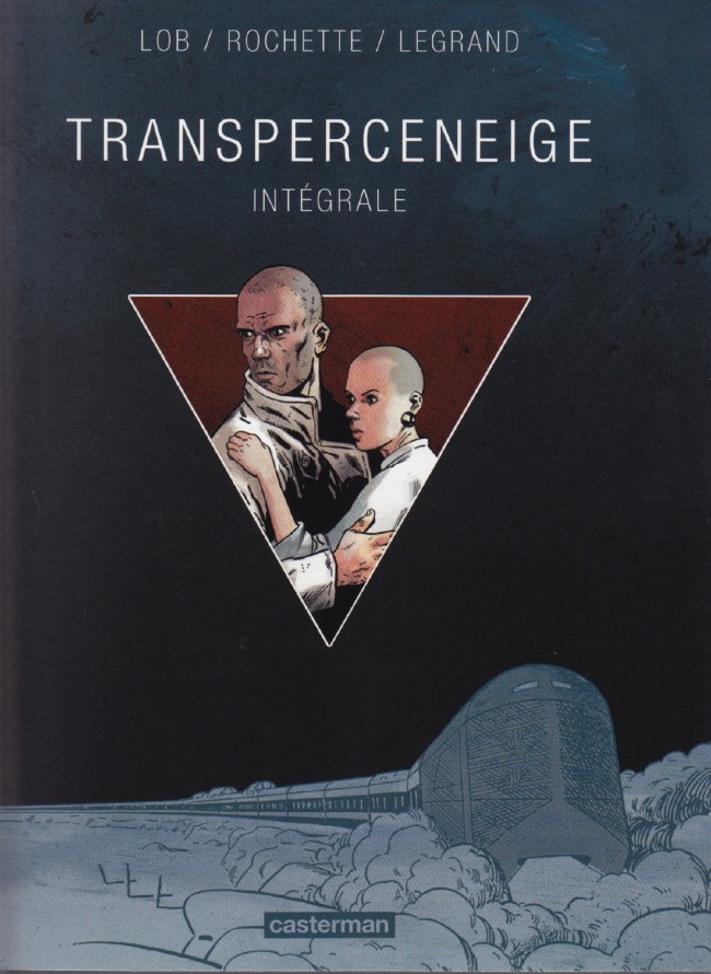 Couverture de l'album Le Transperceneige Intégrale