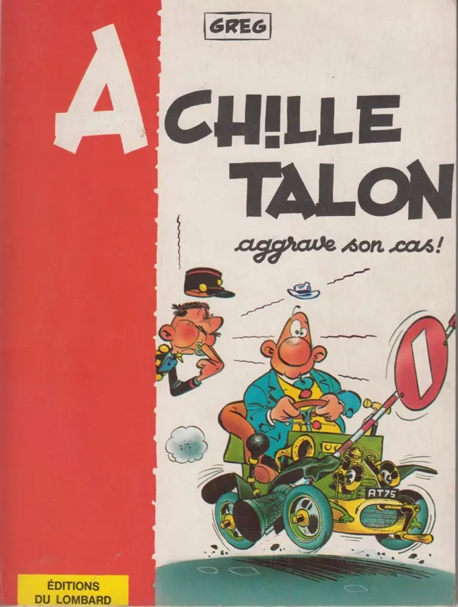 Couverture de l'album Achille Talon Tome 2 Achille Talon aggrave son cas !