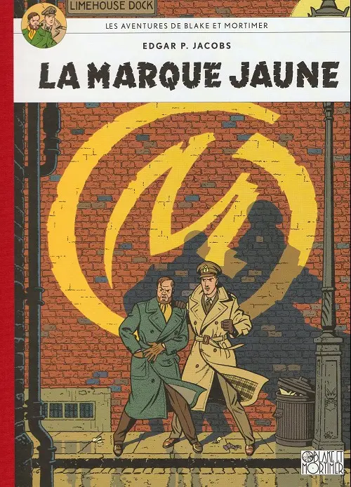Couverture de l'album Blake et Mortimer Tome 6 La marque jaune