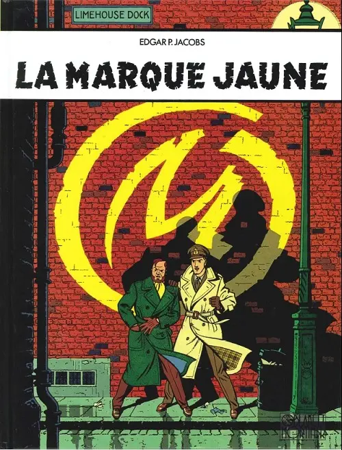 Couverture de l'album Blake et Mortimer Tome 6 La marque jaune