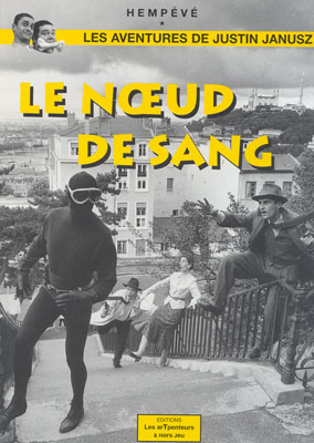 Couverture de l'album Les aventures de Justin Janusz Le nœud de sang