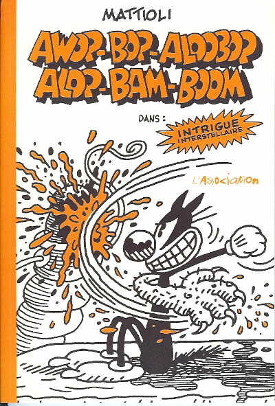 Couverture de l'album Awop-bop-aloobop Alop-bam-boom Intrigue interstellaire