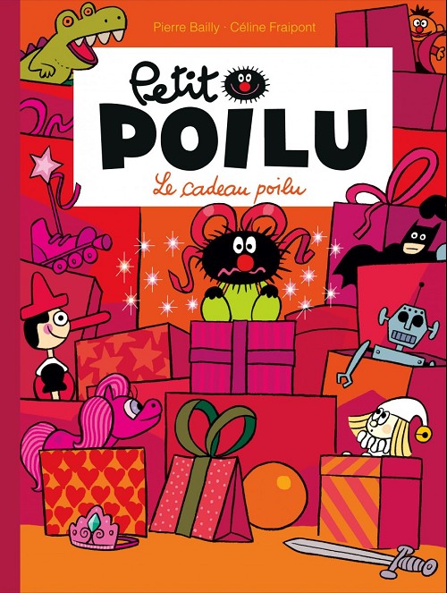 Couverture de l'album Petit Poilu Tome 6 Le cadeau poilu