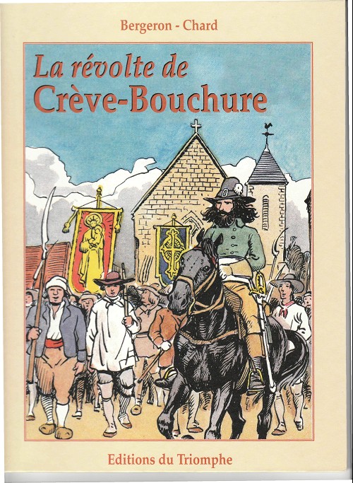 Couverture de l'album La Révolte de Crève-Bouchure