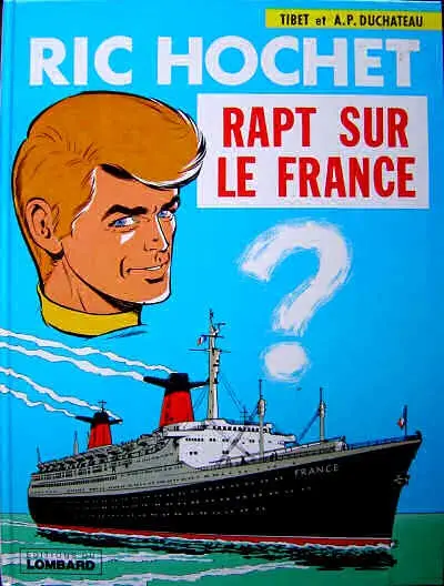 Couverture de l'album Ric Hochet Tome 6 Rapt sur le France