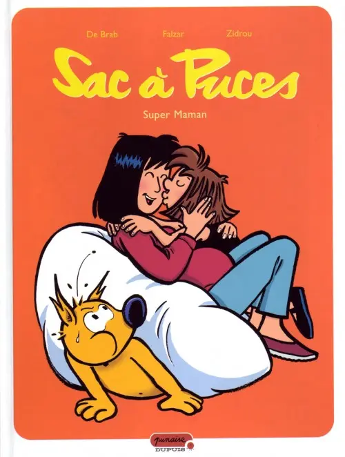 Couverture de l'album Sac à puces Tome 1 Super maman
