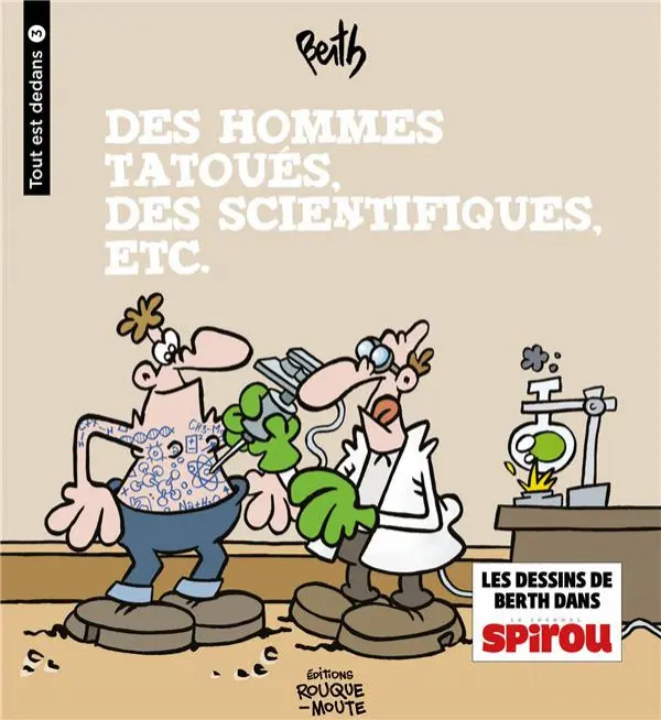 Couverture de l'album Tout est dedans Tome 3 Des hommes tatoués, des scientifiques, etc.