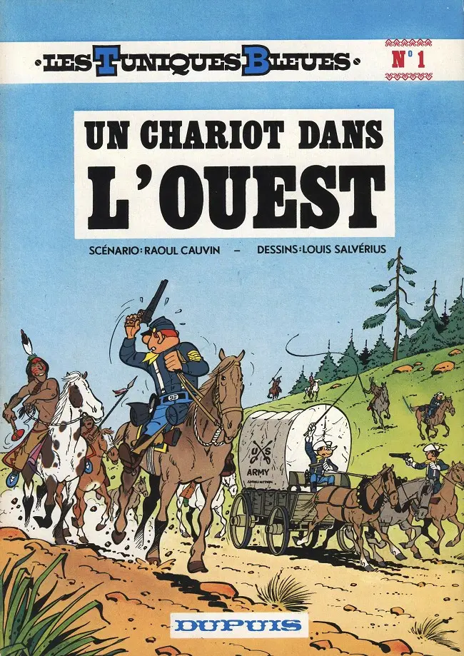 Couverture de l'album Les Tuniques Bleues Tome 1 Un chariot dans l'Ouest