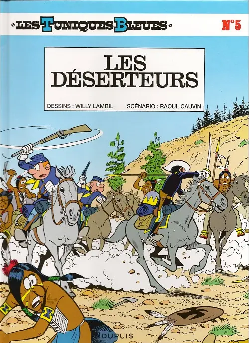 Couverture de l'album Les Tuniques Bleues Tome 5 Les déserteurs
