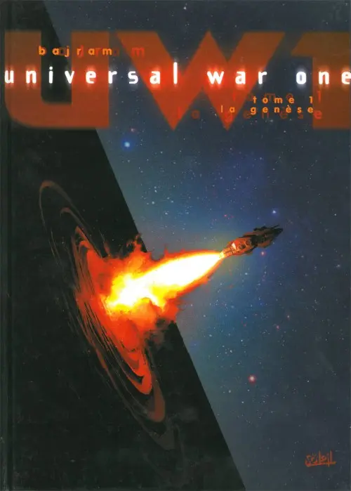 Couverture de l'album Universal War One Tome 1 La genèse