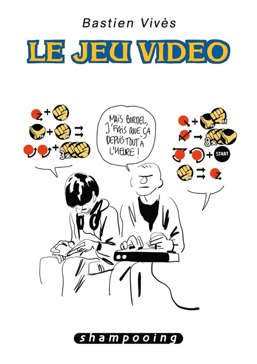 Couverture de l'album Bastien Vivès Tome 1 Le jeu vidéo