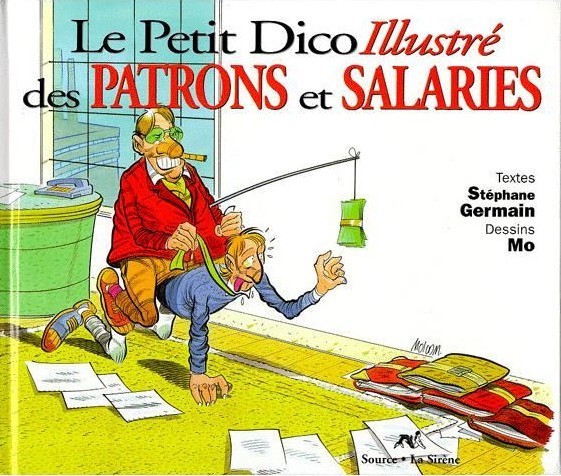 Couverture de l'album Le Petit Dico illustré ... Le Petit Dico illustré des Patrons et Salariés