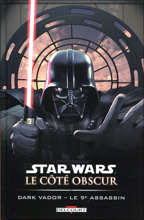 Couverture de l'album Star Wars - Le côté obscur Tome 14 Dark Vador - Le 9e assassin