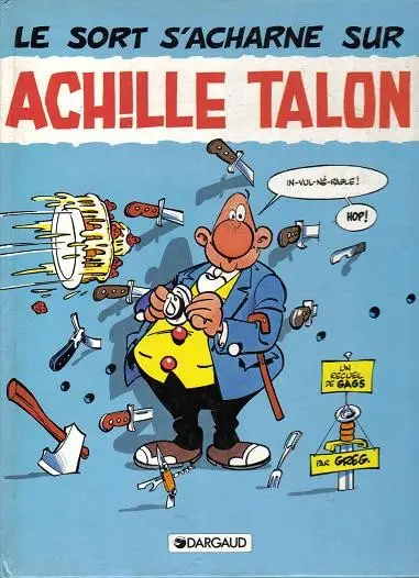 Couverture de l'album Achille Talon Tome 22 Le sort s'acharne sur Achille Talon