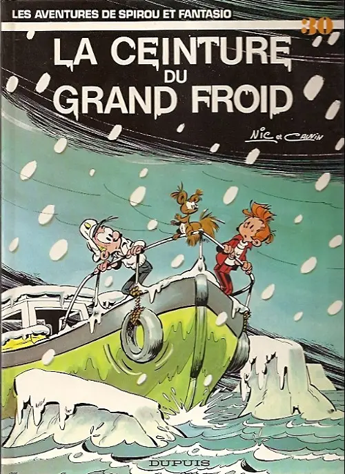 Couverture de l'album Spirou et Fantasio Tome 30 La ceinture du grand froid