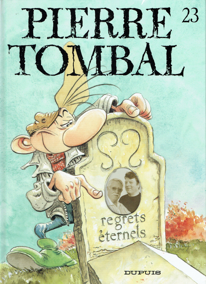Couverture de l'album Pierre Tombal Tome 23 Regrets éternels