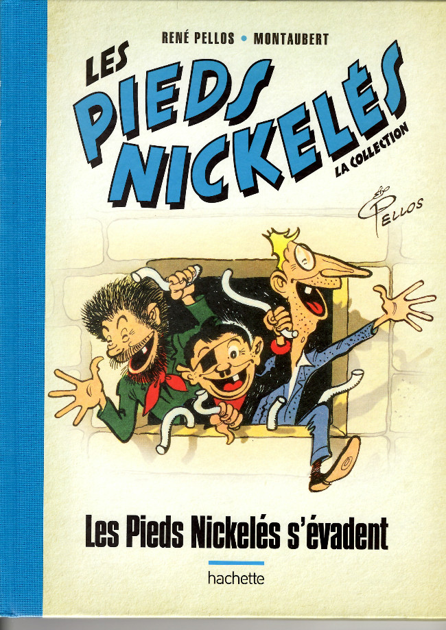 Couverture de l'album Les Pieds Nickelés - La collection Tome 8 Les Pieds Nickelés s'évadent