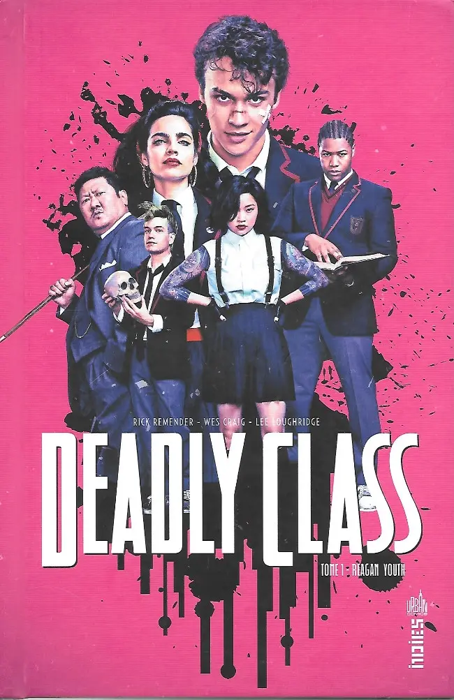 Couverture de l'album Deadly Class Tome 1 Reagan Youth