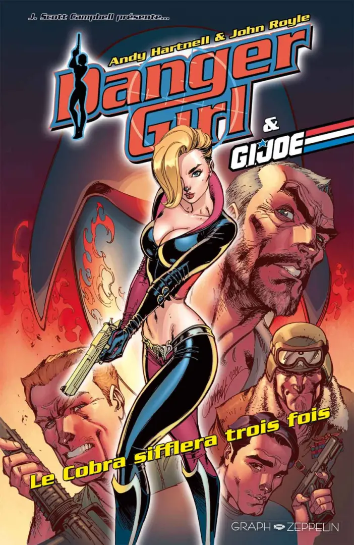 Couverture de l'album Danger Girl Danger Girl & G.I. Joe : Le Cobra sifflera 3 fois