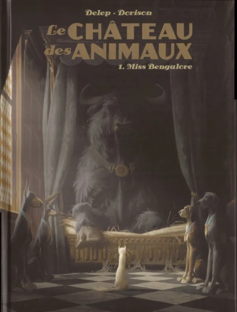 Couverture de l'album Le Château des animaux Tome 1 Miss Bengalore