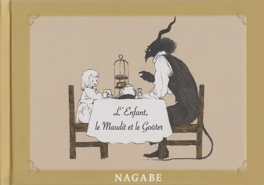 Couverture de l'album L'Enfant et le Maudit L'enfant, le maudit et le goûter