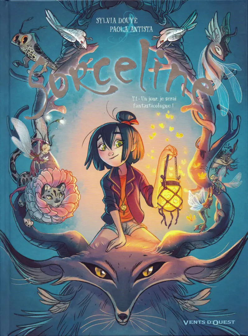 Couverture de l'album Sorceline Tome 1 Un jour je serai fantasticologue !