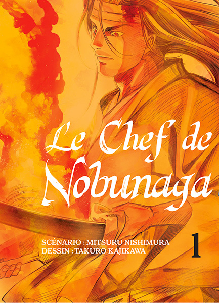 Couverture de l'album Le Chef de Nobunaga 1