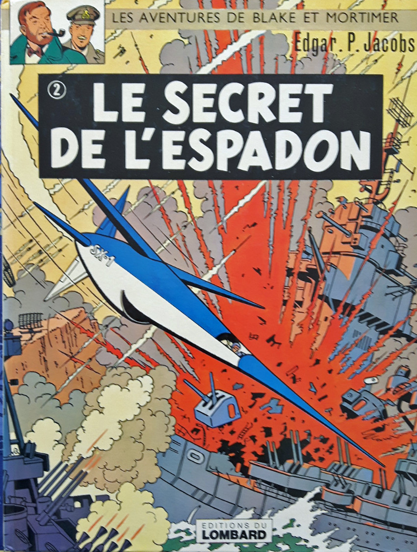 Couverture de l'album Blake et Mortimer Tome 2 Le Secret de l'espadon