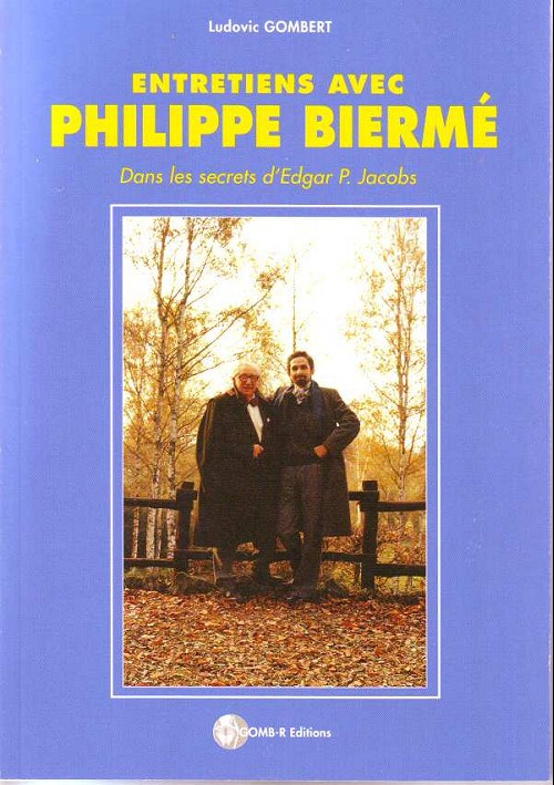 Couverture de l'album Entretiens avec Philippe Biermé - Dans les secrets d'Edgar P. Jacobs