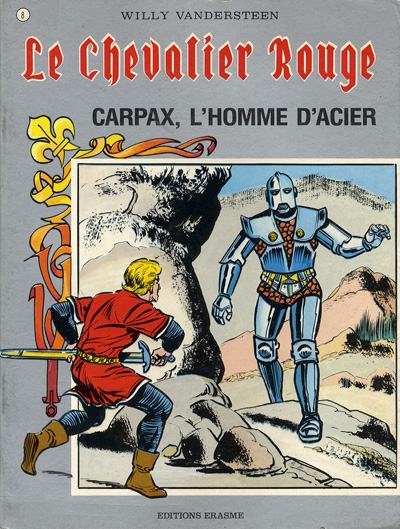 Couverture de l'album Le Chevalier Rouge Tome 8 Carpax, l'homme d'acier