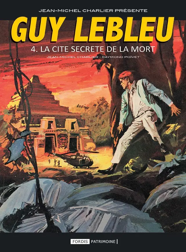 Couverture de l'album Guy Lebleu Tome 4 La Cité secrète de la mort