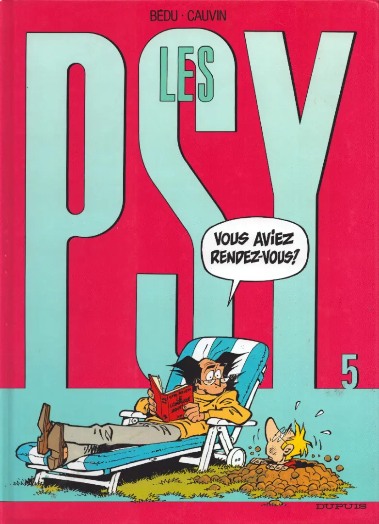 Couverture de l'album Les Psy Tome 5 Vous aviez rendez-vous ?