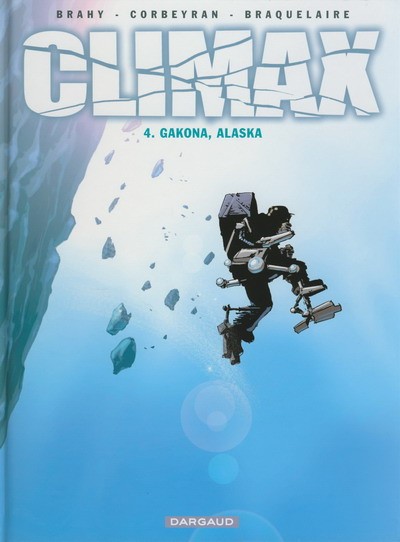 Couverture de l'album Climax Tome 4 Gakona, Alaska