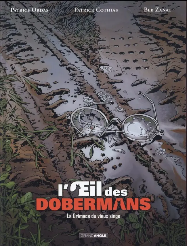 Couverture de l'album L'Oeil des dobermans 3 La Grimace du vieux singe